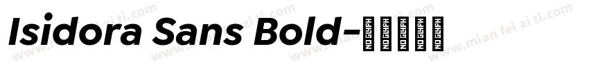 Isidora Sans Bold字体转换